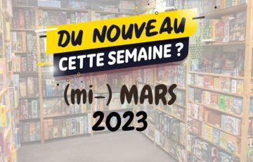 Nouveaux Jeux de Société - fin mai 2023 - Sajou à Bruxelles (Jette)