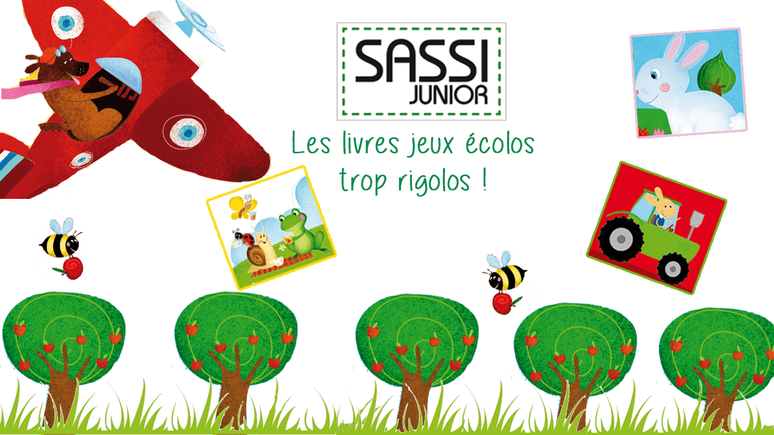 Sassi Junior des livres jeux ecolos et rigolos