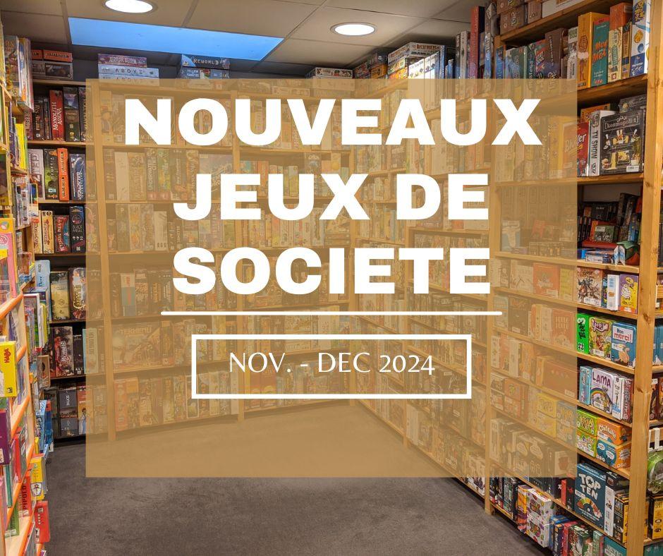 nouveaux jeux de société fin 2024